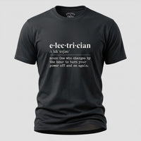 Load image into Gallery viewer, Electrician Definition t-shirt front