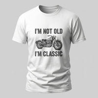 Load image into Gallery viewer, I'm Not Old I'm Classic motorcycle t-shirt front