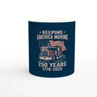 Load image into Gallery viewer, Keeping America Moving Trucker ceramic mug, front view