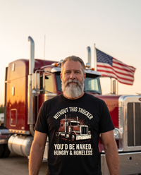 Load image into Gallery viewer, Trucker wearing Without This Trucker grunge tee in front of his rig