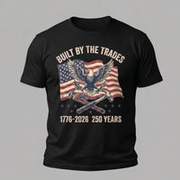 Load image into Gallery viewer, Built by the Trades 250 Years black t-shirt, ghost mannequin product photo, eagle flag and crossed trade tools